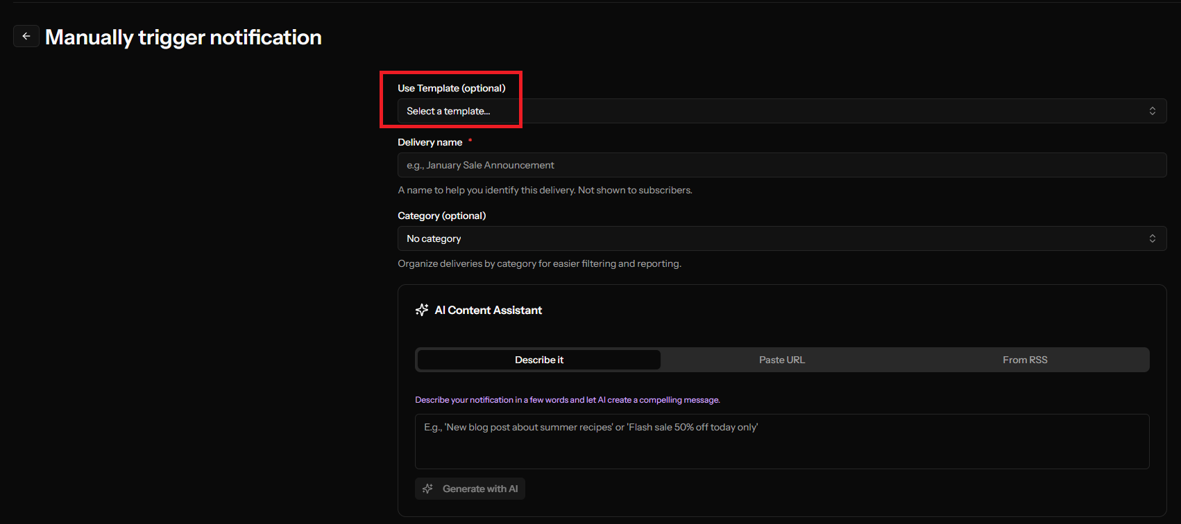 Selecting a saved template when creating a manual push notification